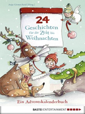 cover image of 24 Geschichten für die Zeit bis Weihnachten--Ein Adventskalenderbuch